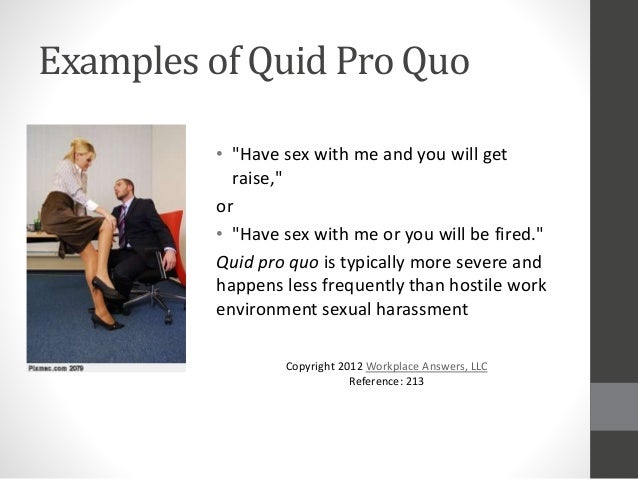 Sexual harassment quid pro quo and hostile work environment Sexual harassment quid pro quo and hostile work environment